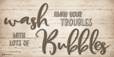 Wash Your Troubles by Susie Boyer art print