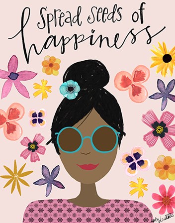 Spread Seeds of Happiness by Katie Doucette art print
