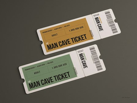 Man Cave Tickets by Seven Trees Design art print