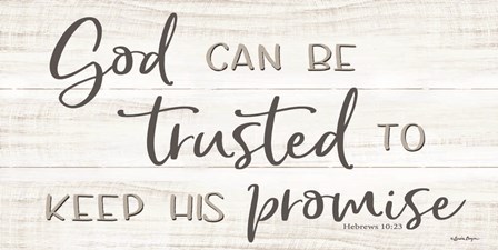God Can Be Trusted by Susie Boyer art print