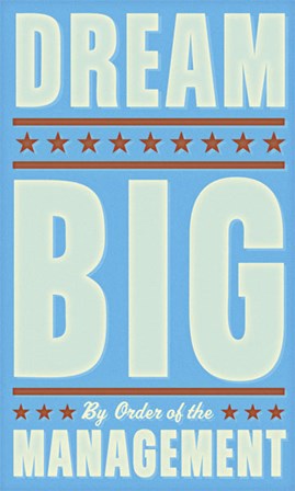 Dream Big (blue) by John W. Golden art print