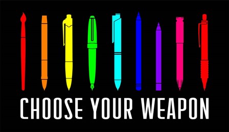 Choose Your Weapon - Rainbow by Color Me Happy art print