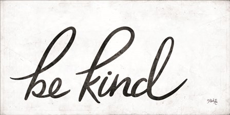 Be Kind by Marla Rae art print